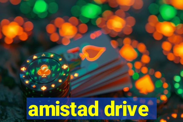 amistad drive
